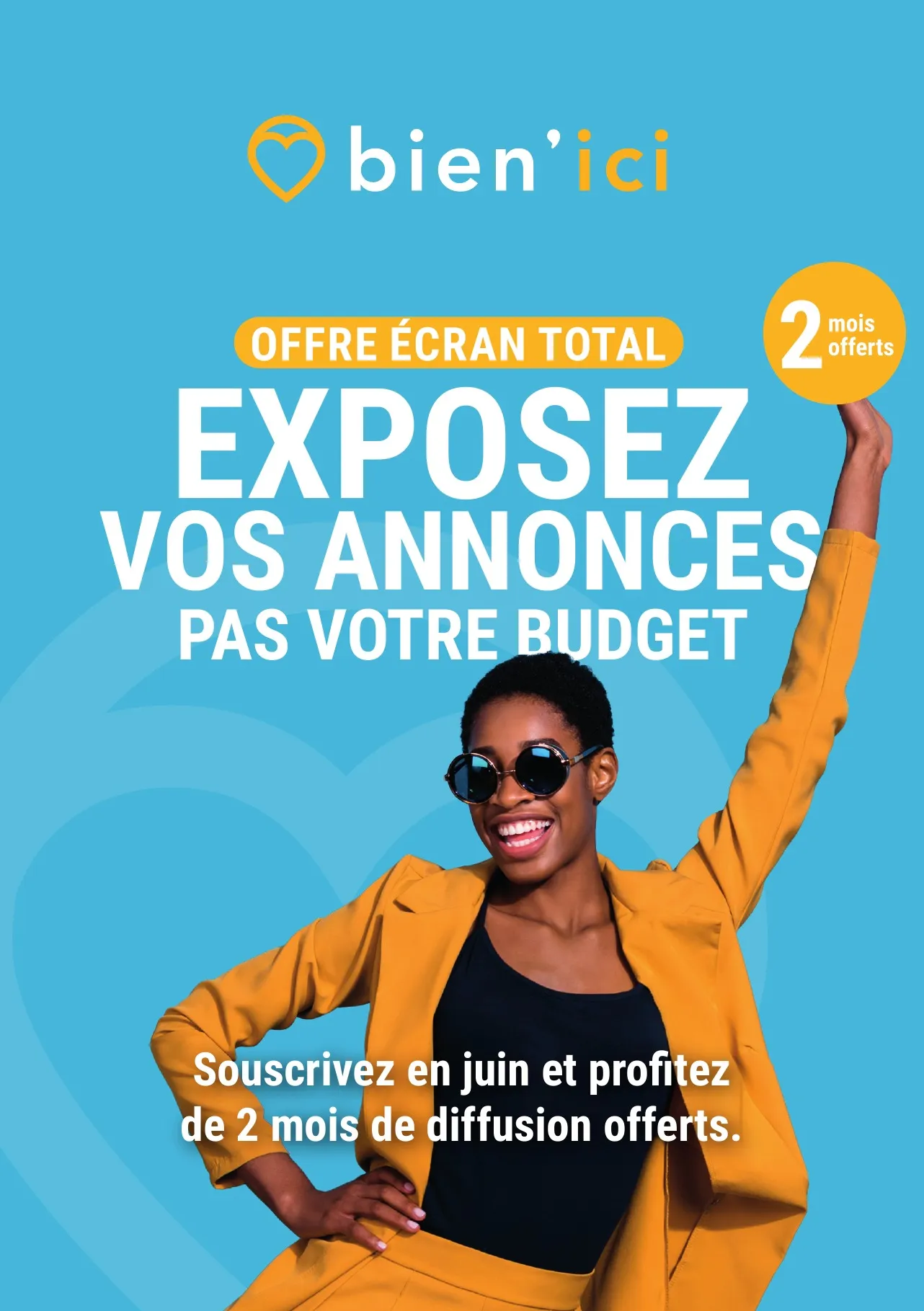 Bien'ici - Offre Écran Total : exposez vos annonces, pas votre budget. 2 mois offerts pour toute souscription en juin 2026.